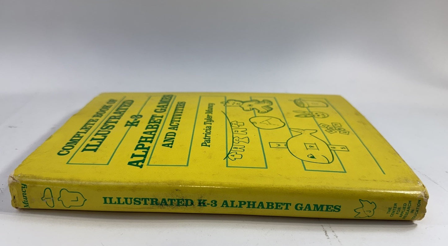 Complete Book of Illustrated K-3 Alphabet Games and Activities (Hardcover, 1980)