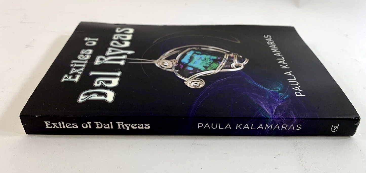 Exiles of Dal Ryeas by Paula Kalamaras (2010, Trade Paperback)