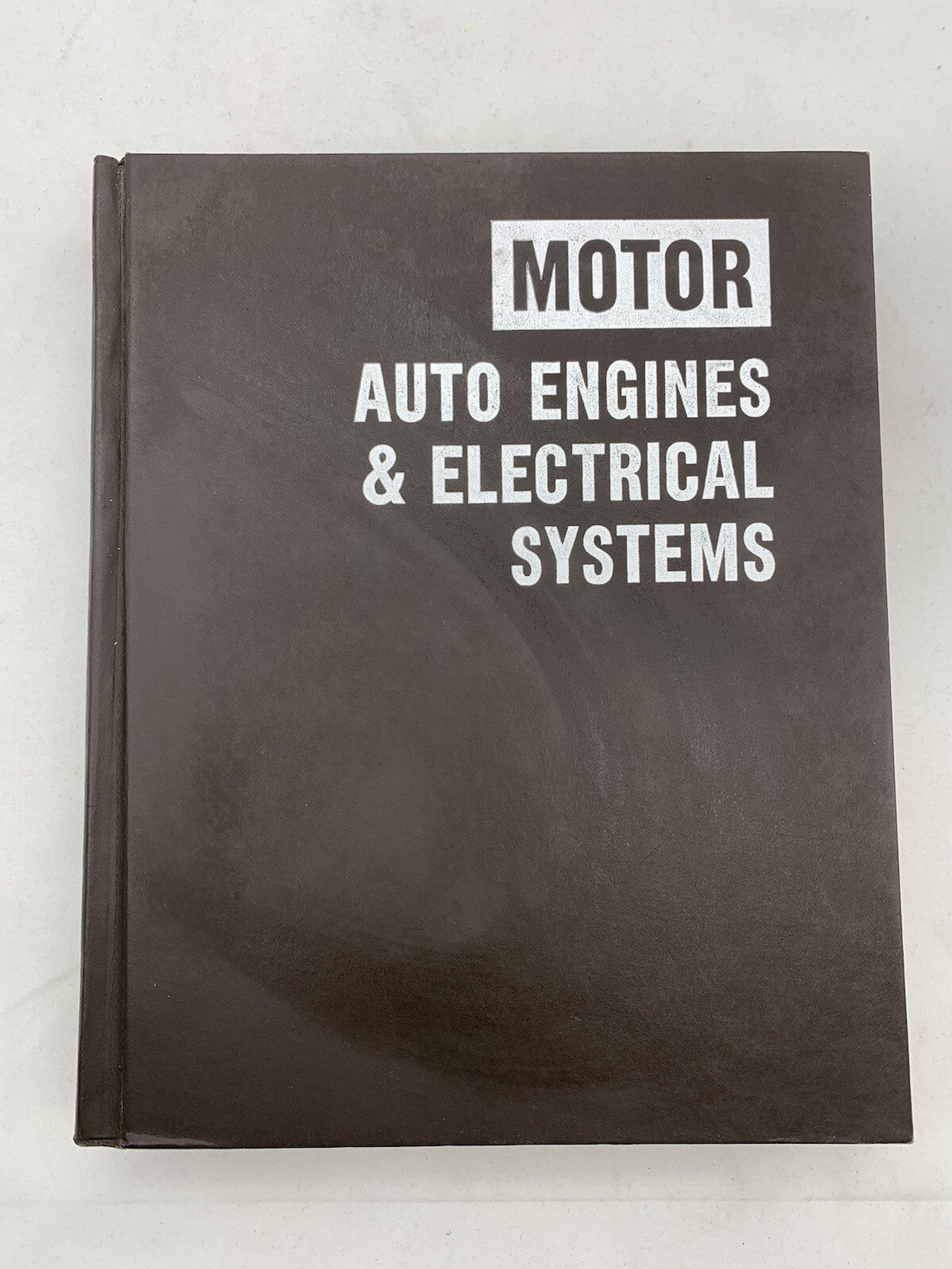 Motor Auto Engines and Electrical Systems 7th Edition 1977  Hardcover Edition