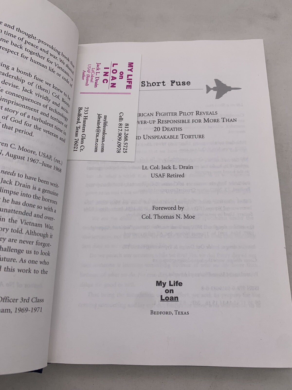 Life On A Short Fuse By Lt. Colonel Jack L. Drain 1st Edition Hardcover, Signed