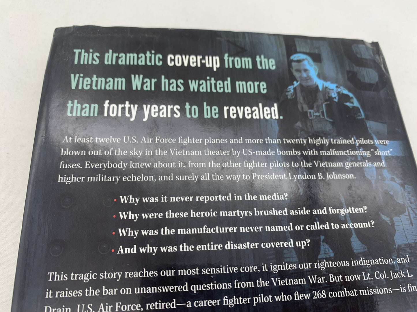 Life On A Short Fuse By Lt. Colonel Jack L. Drain 1st Edition Hardcover, Signed