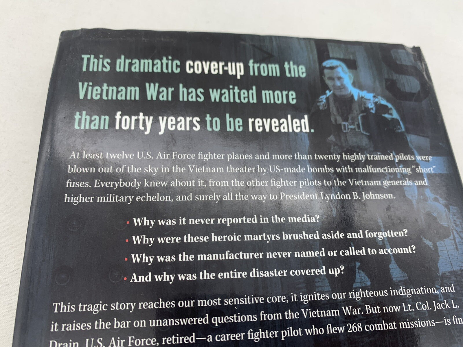 Life On A Short Fuse By Lt. Colonel Jack L. Drain 1st Edition Hardcover, Signed