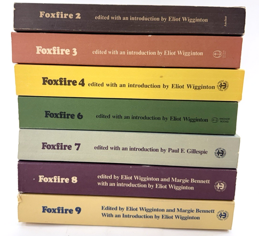 Foxfire Book Series #2 3 4 6 7 8 9 Eliot Wigginton Survival Homestead 1970s-80s