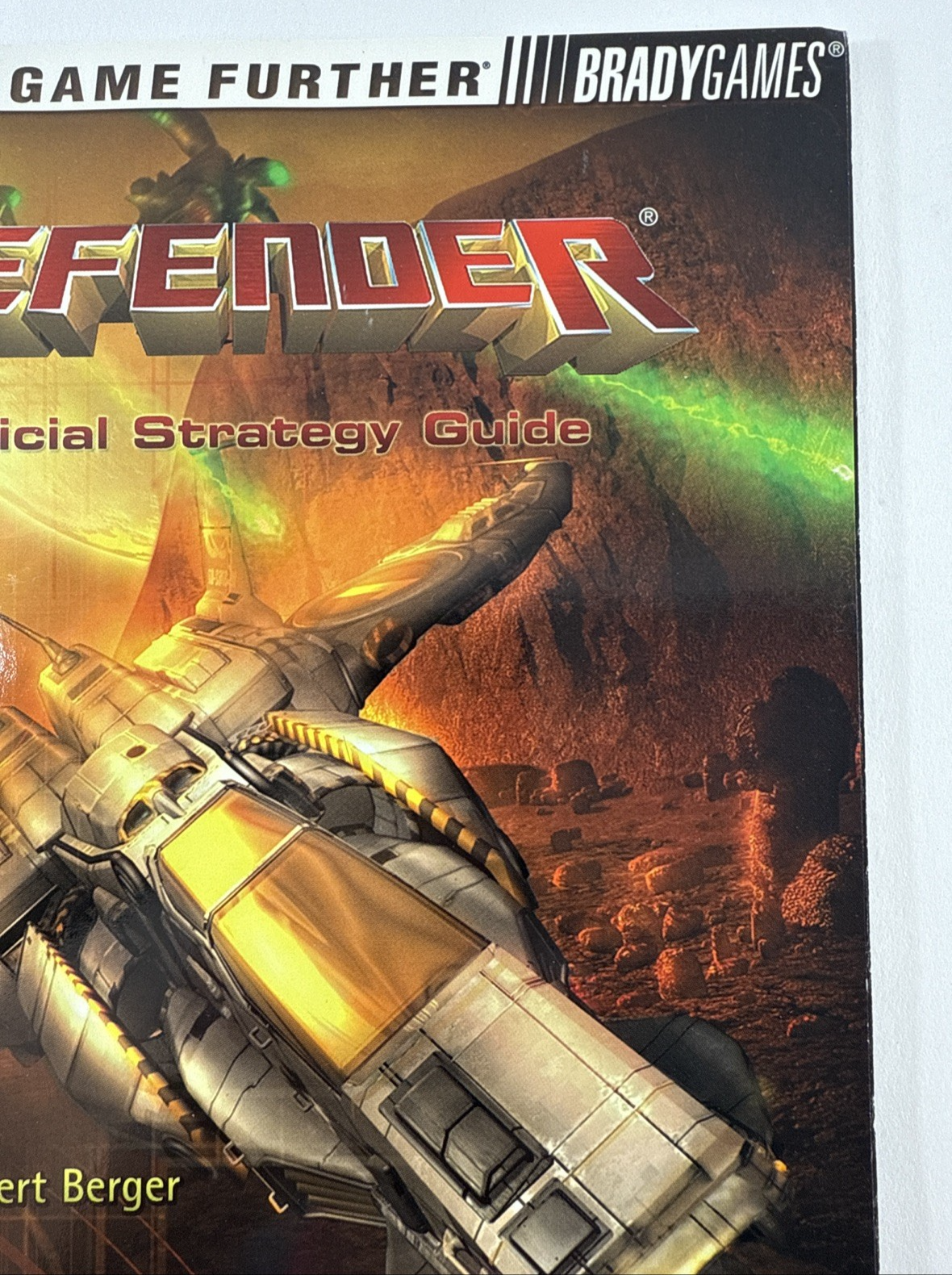 Defender Official Strategy Guide by Robert Berger (2002, BradyGames)