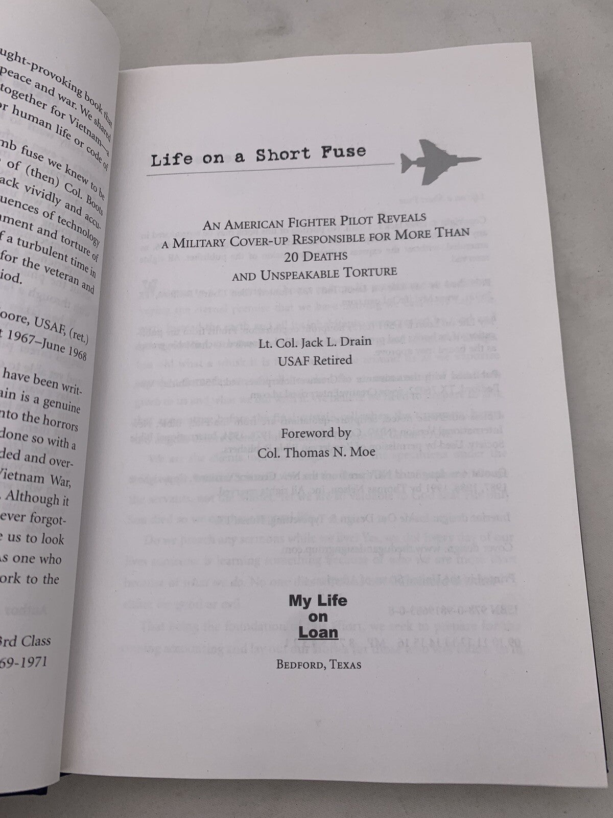 Life On A Short Fuse By Lt. Colonel Jack L. Drain 1st Edition Hardcover, Signed