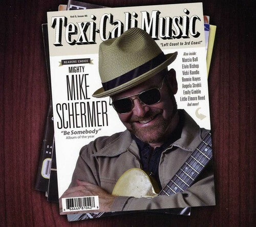 Be Somebody by Mighty Mike Schermer (CD, 2013) New, Factory Sealed