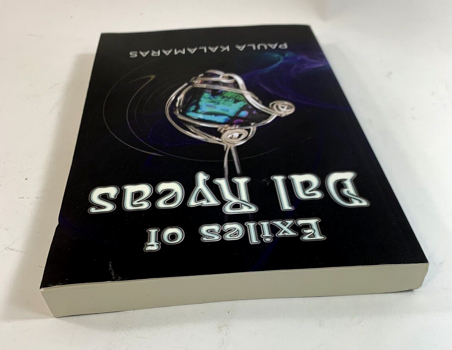 Exiles of Dal Ryeas by Paula Kalamaras (2010, Trade Paperback)