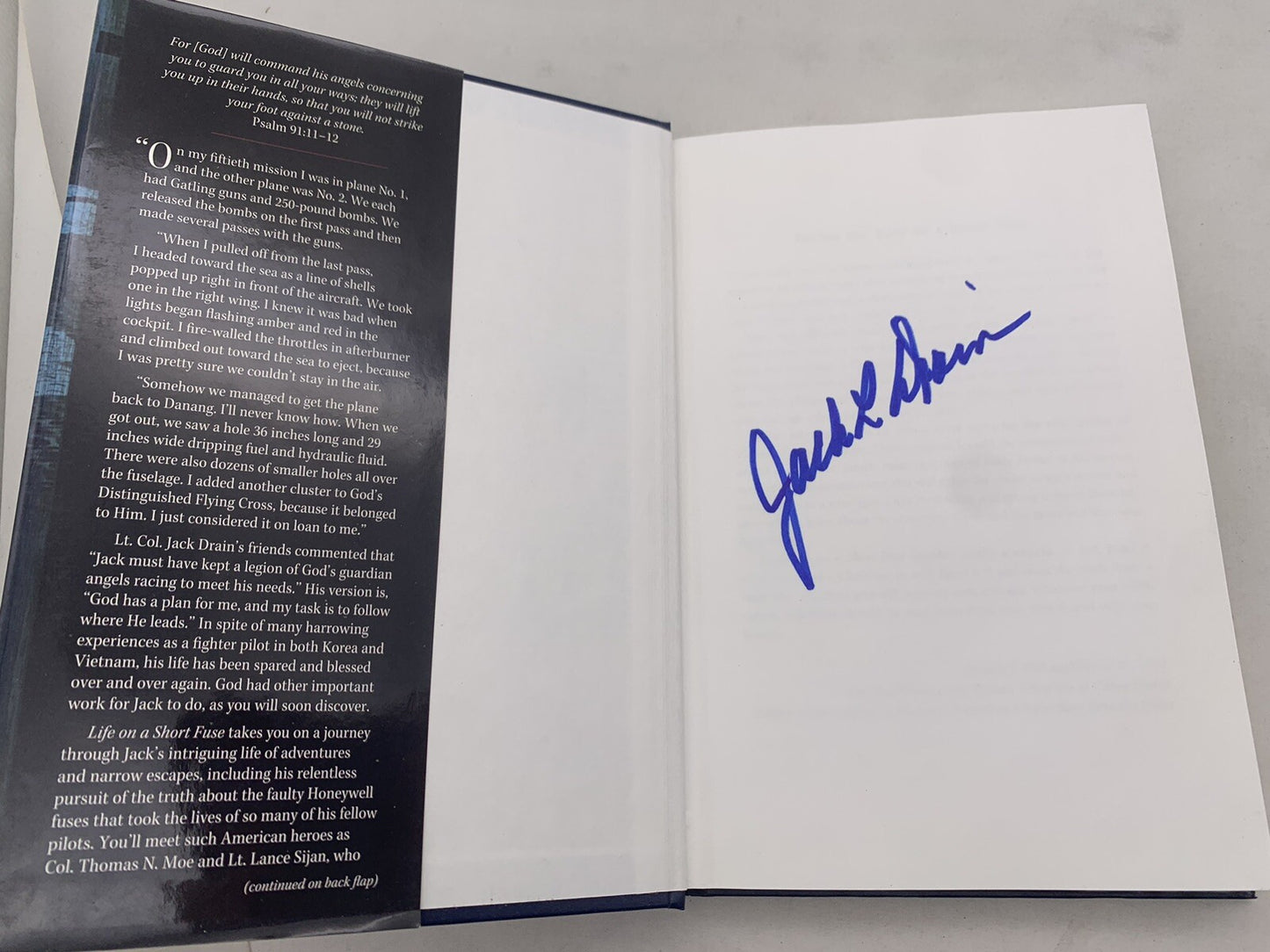 Life On A Short Fuse By Lt. Colonel Jack L. Drain 1st Edition Hardcover, Signed