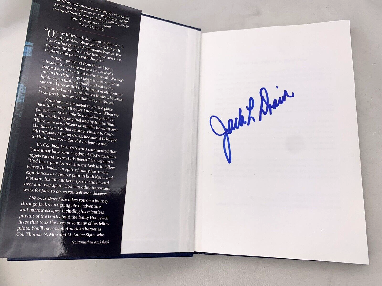 Life On A Short Fuse By Lt. Colonel Jack L. Drain 1st Edition Hardcover, Signed