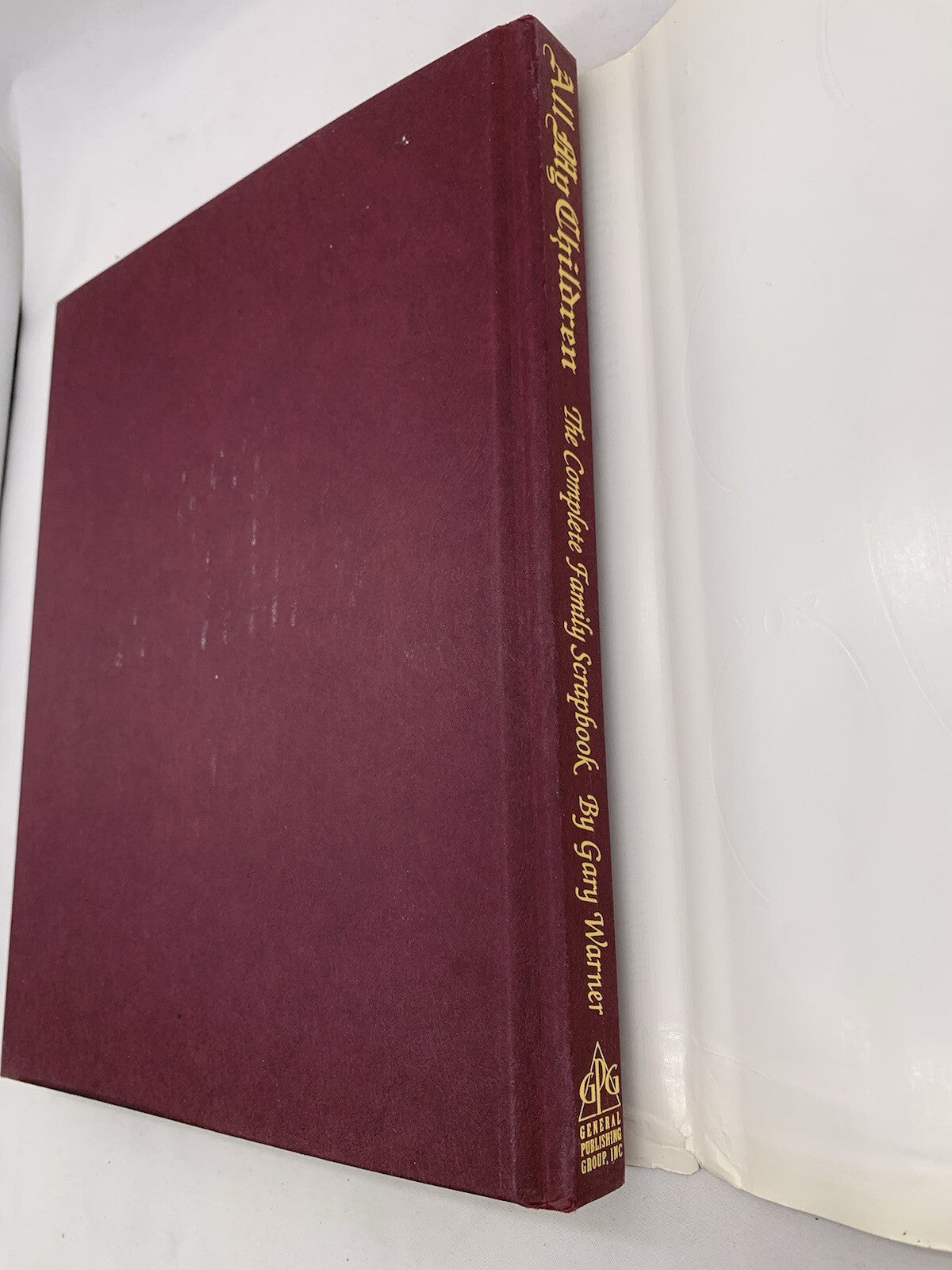 All My Children: The Complete Family Scrapbook by Gary Warner (Hardcover, 1994)