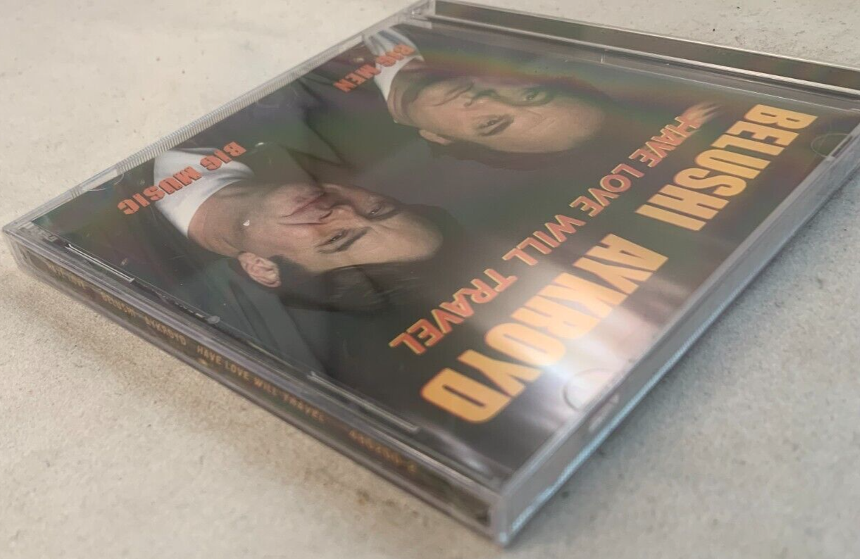 Belushi & Aykroyd Have Love Will Travel: Big Men, Big Music (CD, 2003) New