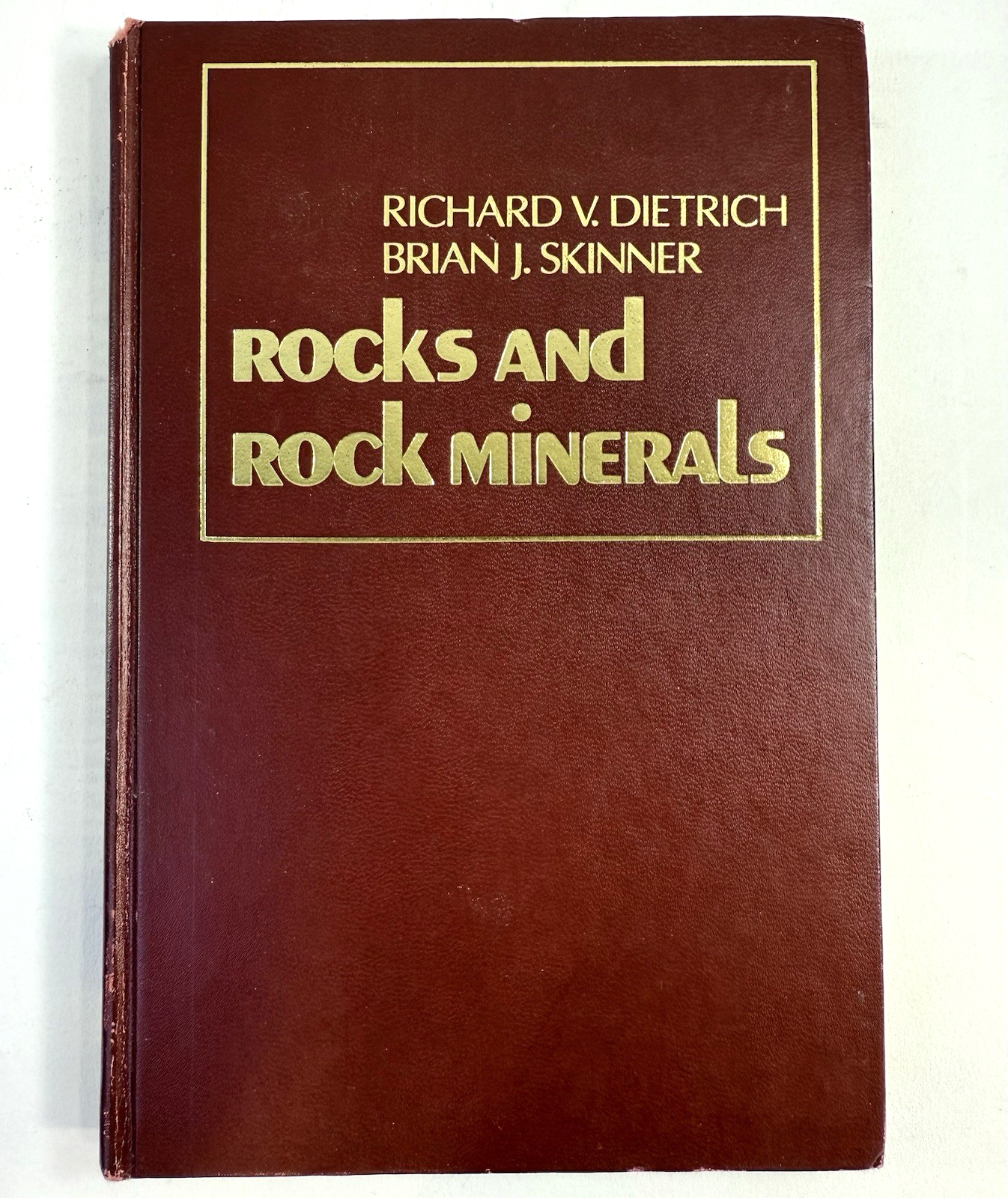 Rocks and Rock Minerals by Dietrich/Skinner  (Hardcover, 1979)