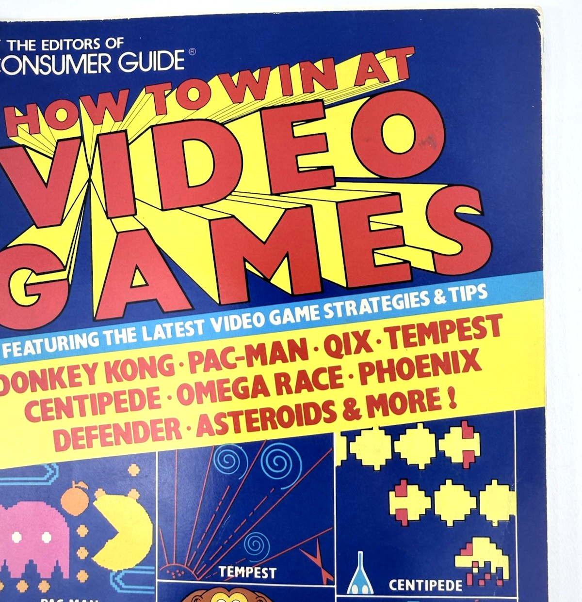 How To Win At Video Games by the Editors of Consumer Guide (Paperback, 1982)