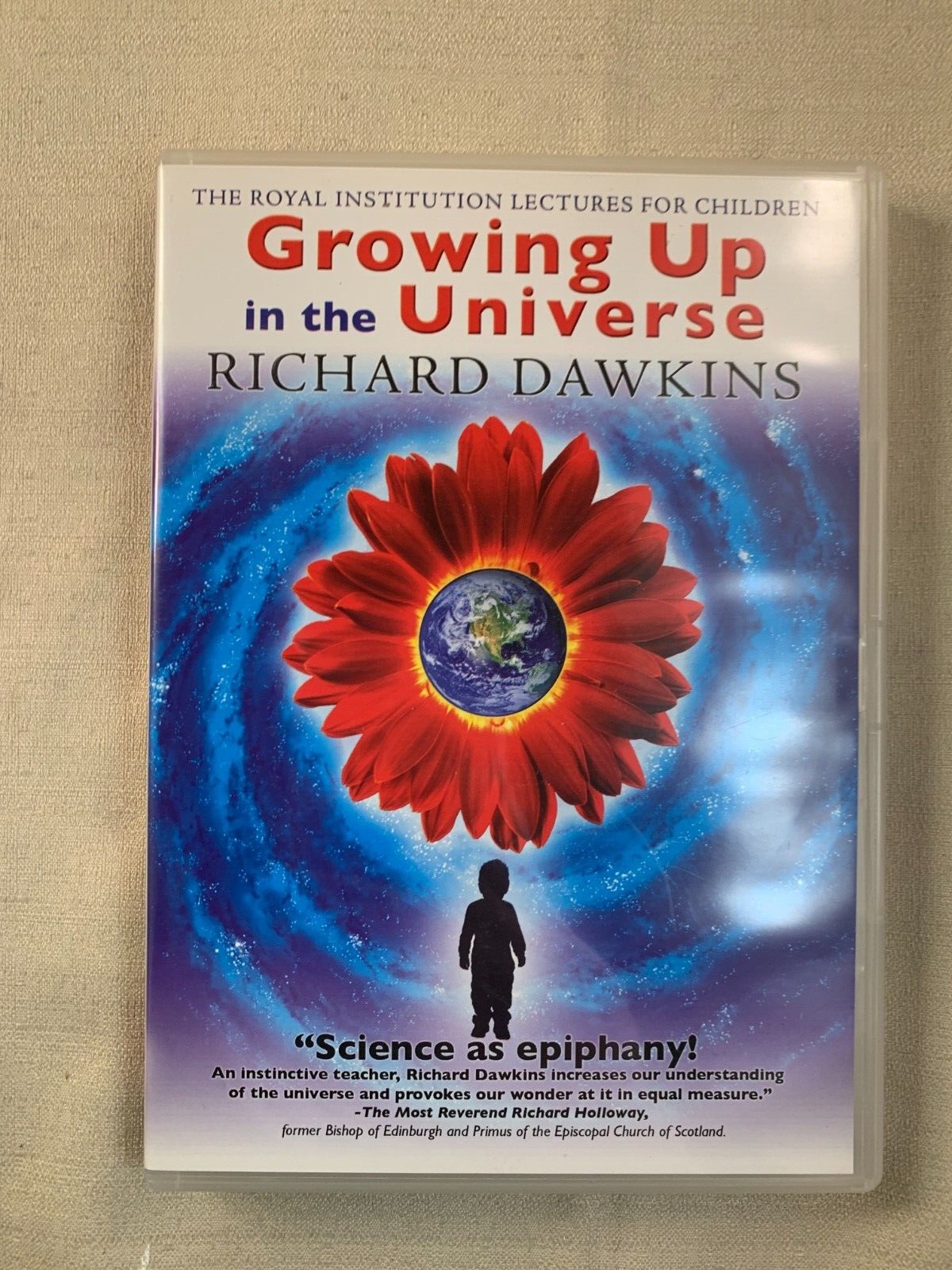 Richard Dawkins - Growing Up in the Universe: Royal Institution Lectures for...