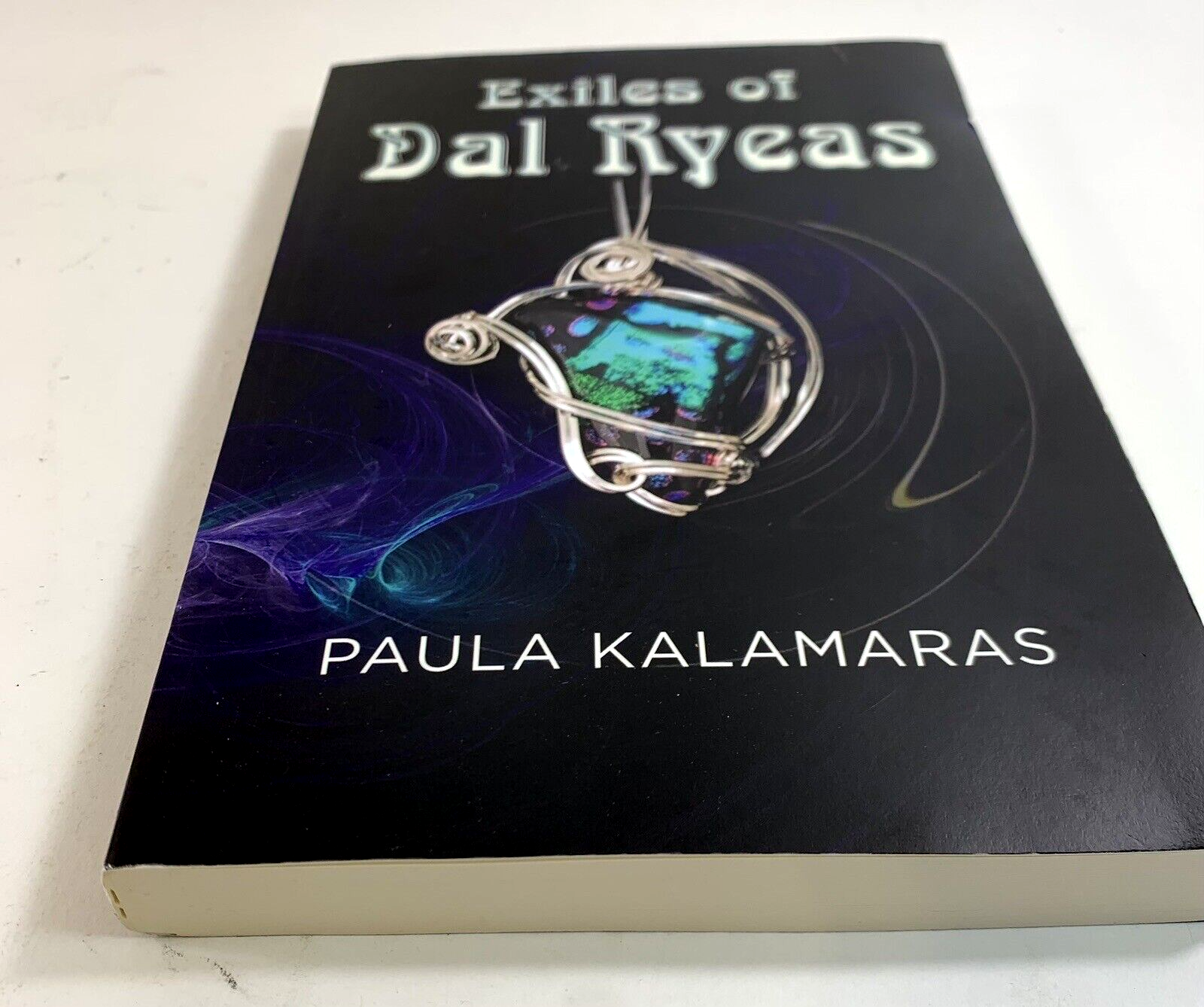 Exiles of Dal Ryeas by Paula Kalamaras (2010, Trade Paperback)
