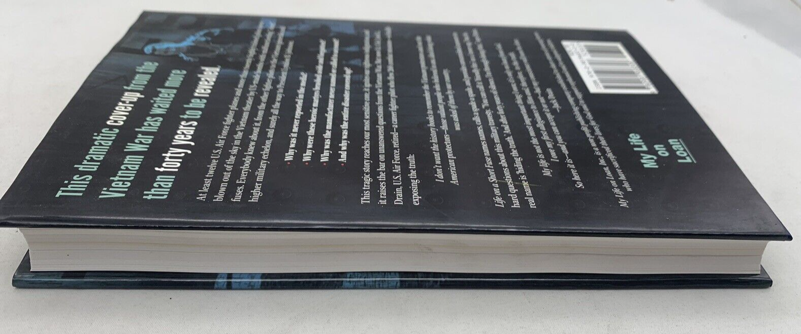 Life On A Short Fuse By Lt. Colonel Jack L. Drain 1st Edition Hardcover, Signed