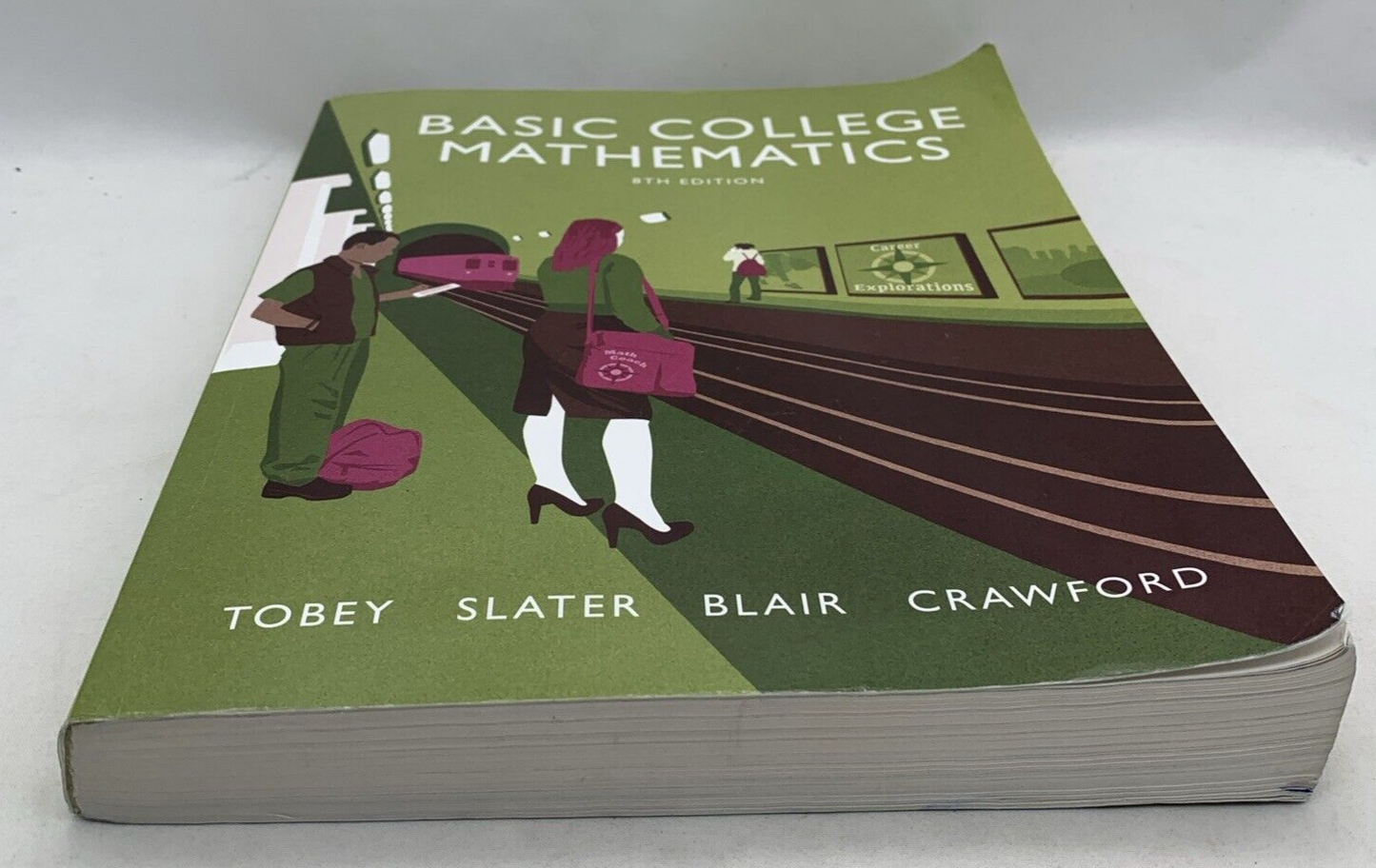Basic College Mathematics (Pearson Education, 2016) 8th Edition