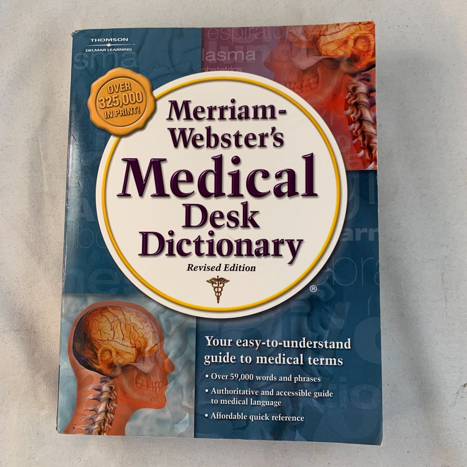 Merriam Webster's Medical Desk Dictionary Paperback Inc. Merriam-