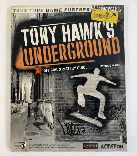 Tony Hawk's Underground : Official Strategy Guide by Doug Walsh - 2003