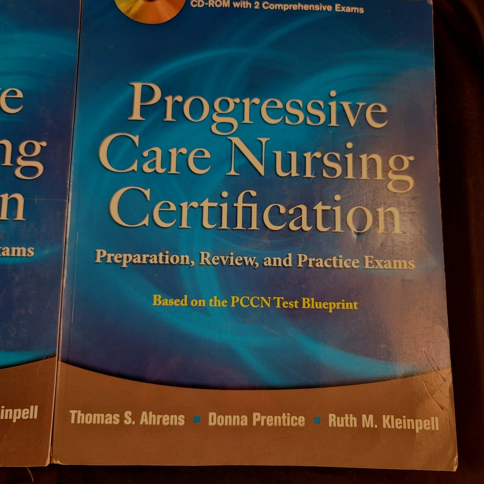 Progressive Care Nursing Certification: Preparation, Review, and Practice Exams