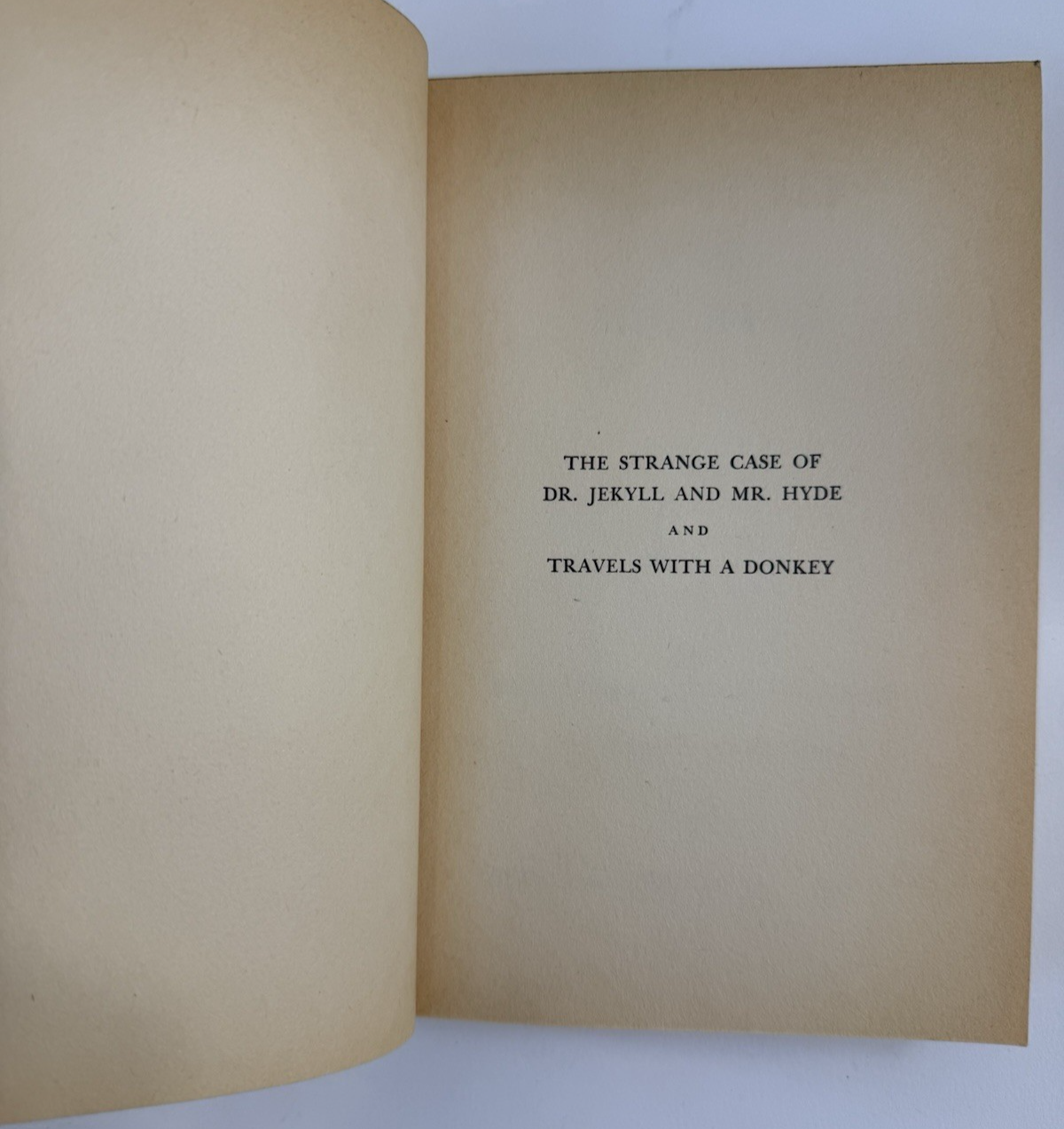 The Strange Case Of Dr. Jekyll & Mr. Hyde/Travels with a Donkey -Hardcover, 1963