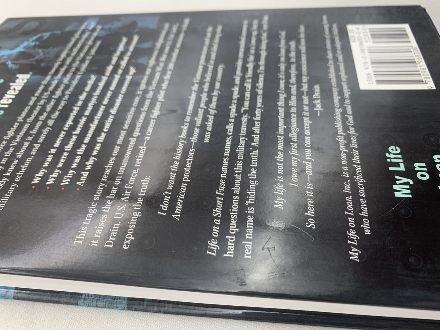 Life On A Short Fuse By Lt. Colonel Jack L. Drain 1st Edition Hardcover, Signed