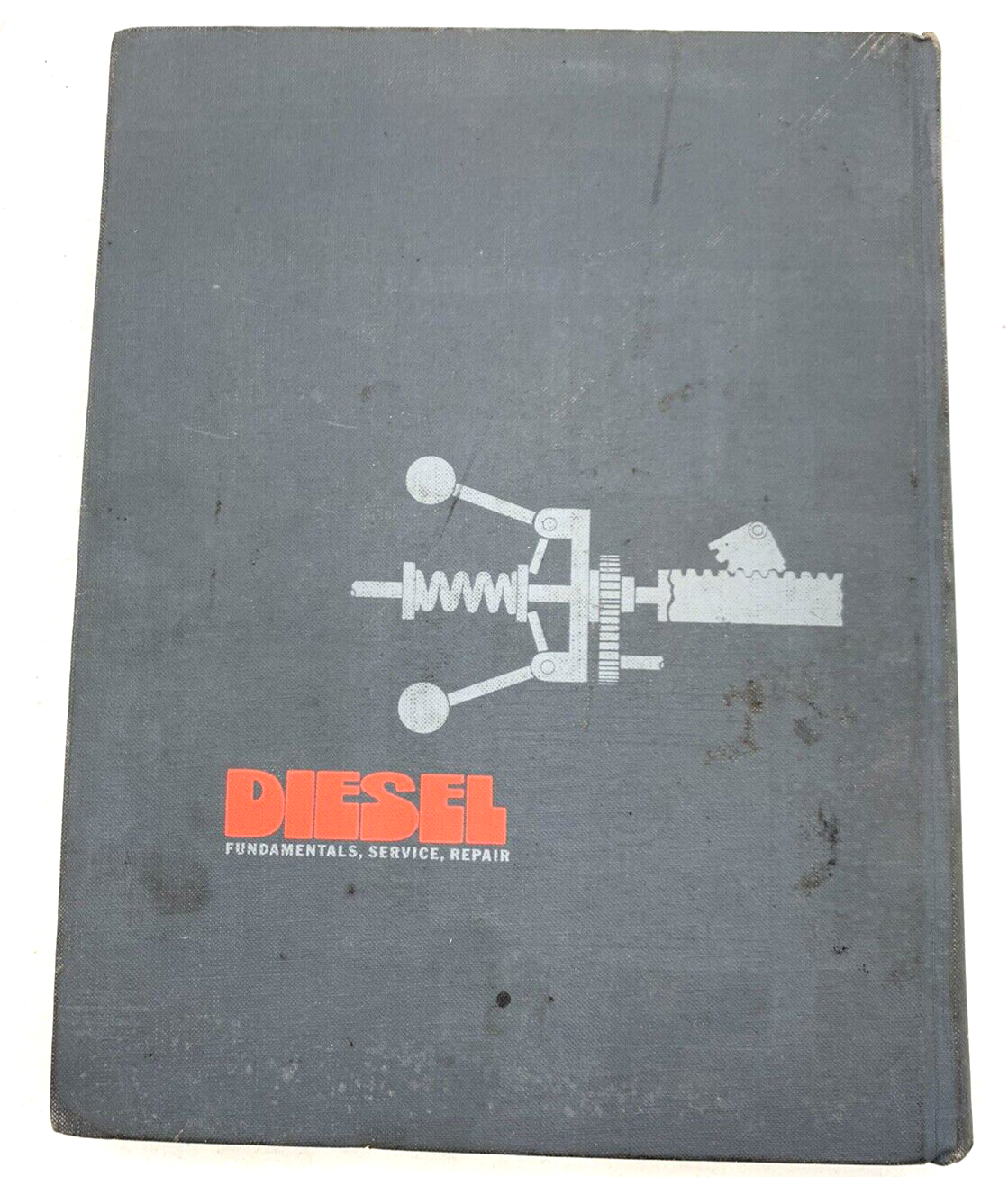 Bill Toboldt 1977 Diesel Fundamentals, Service, and Repair Hardcover Shop Manual