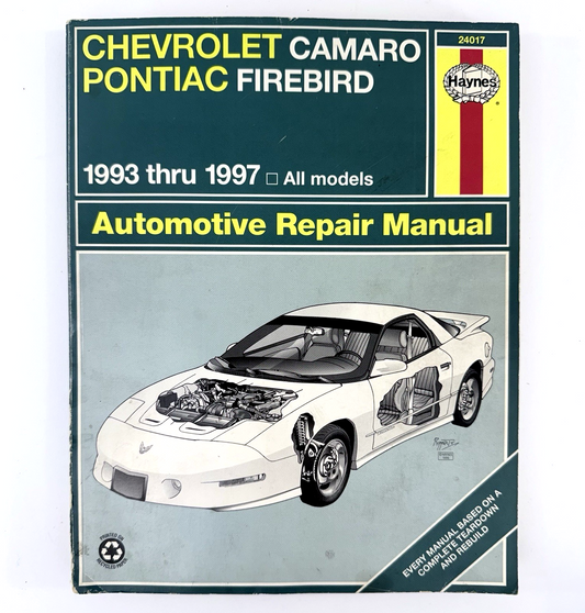 Haynes Automotive Repair Manual 24017 Chevrolet Camaro Pontiac Firebird 1993-97