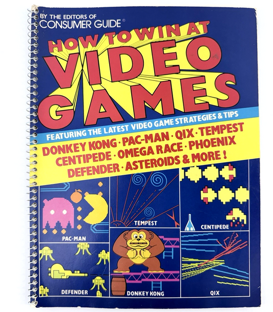 How To Win At Video Games by the Editors of Consumer Guide (Paperback, 1982)
