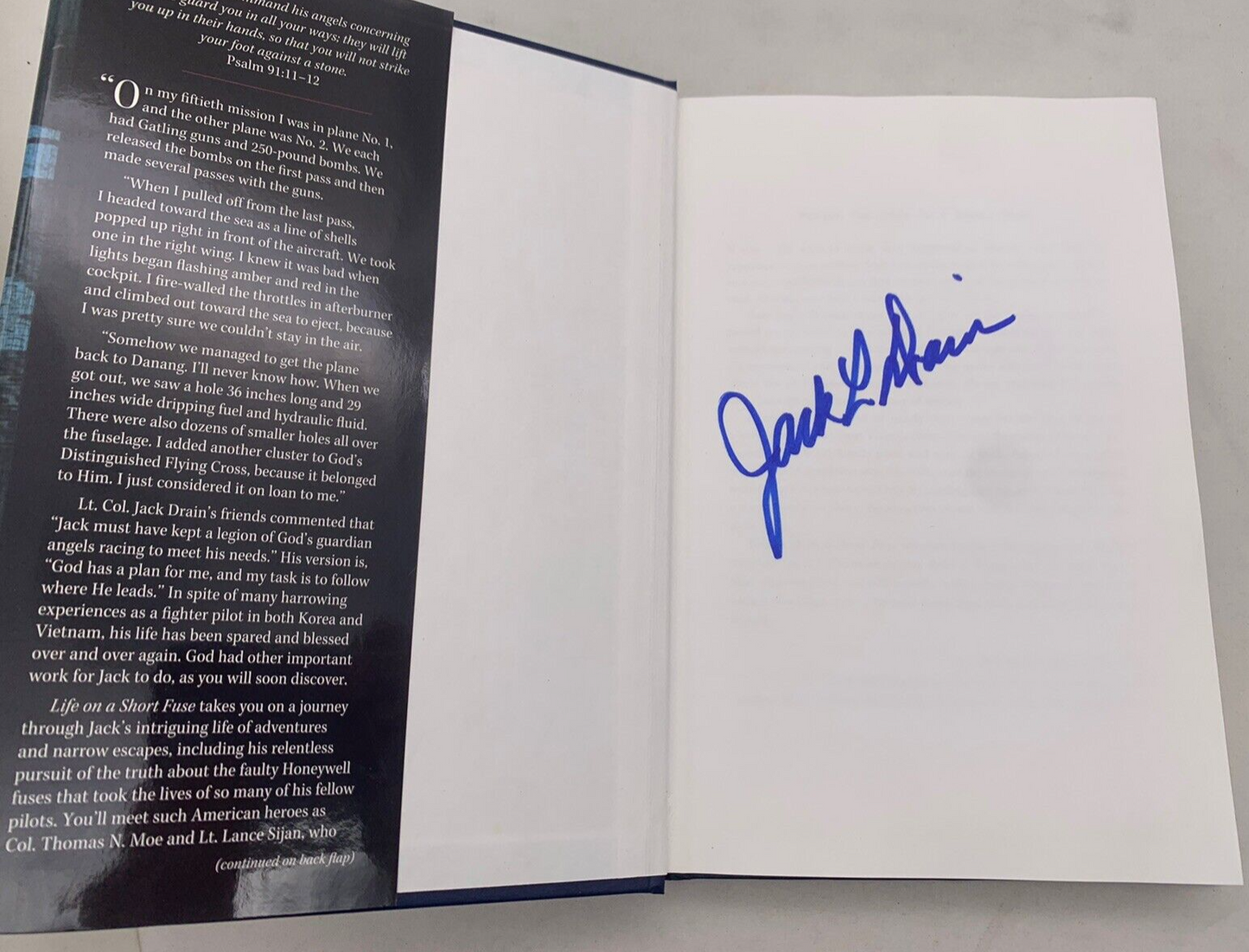 Life On A Short Fuse By Lt. Colonel Jack L. Drain 1st Edition Hardcover, Signed