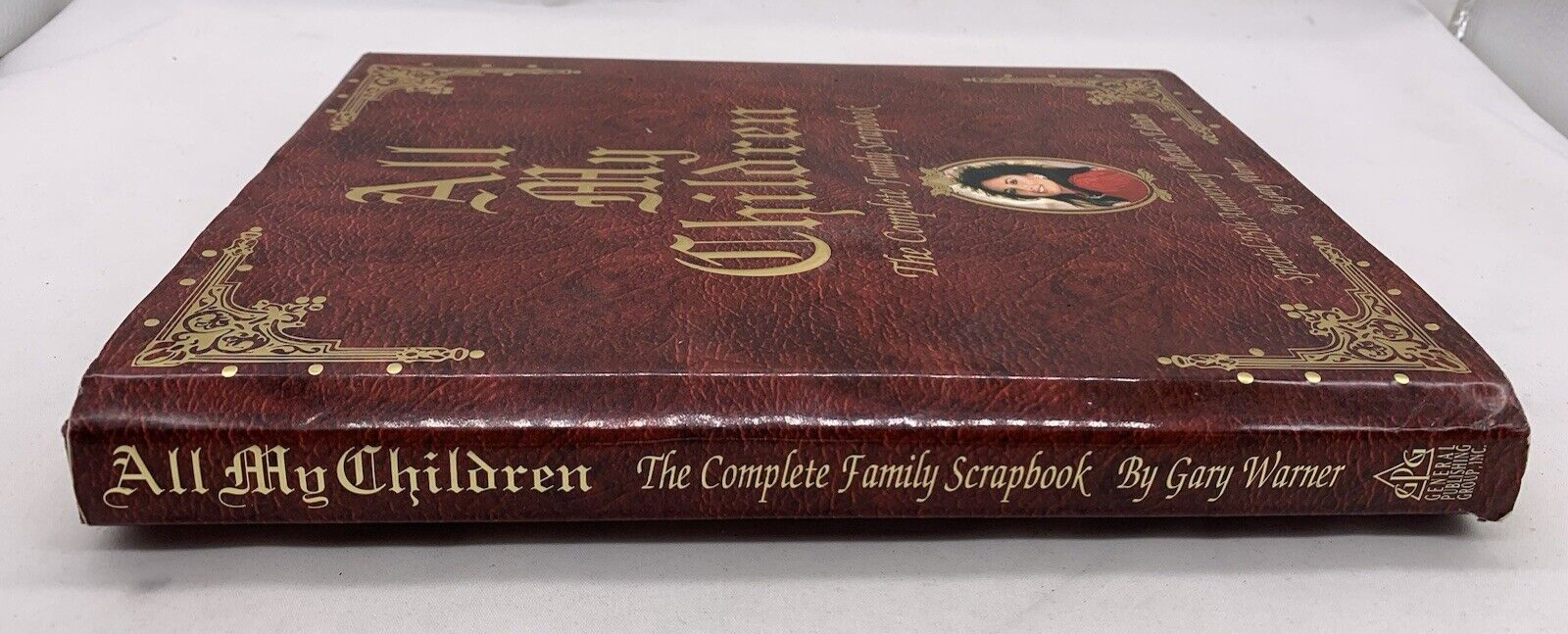 All My Children: The Complete Family Scrapbook by Gary Warner (Hardcover, 1994)