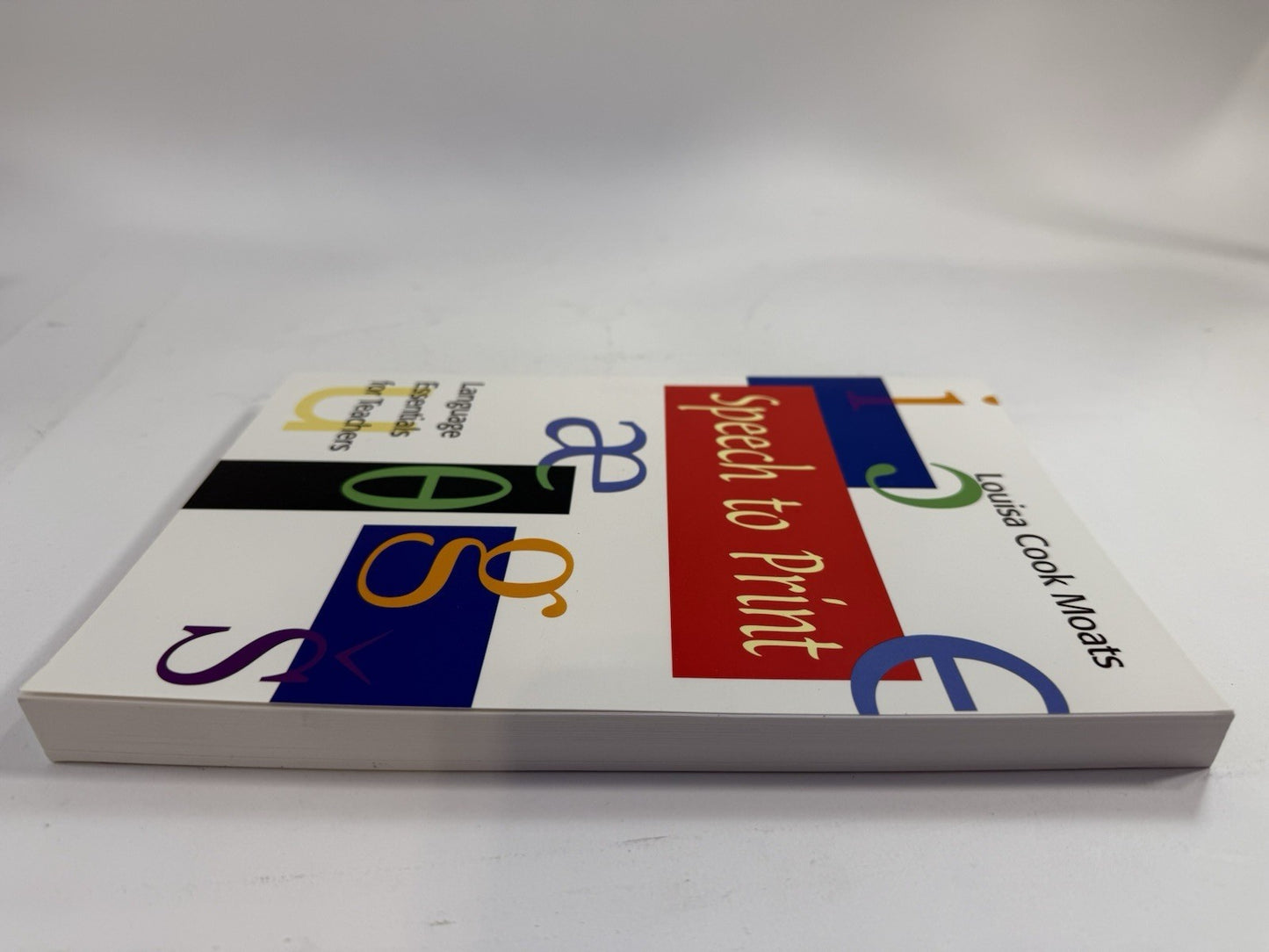 Speech to Print: Language Essentials for Teachers (Paperback, 2004)