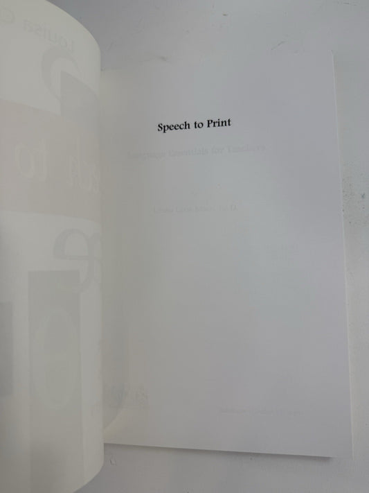 Speech to Print: Language Essentials for Teachers (Paperback, 2004)