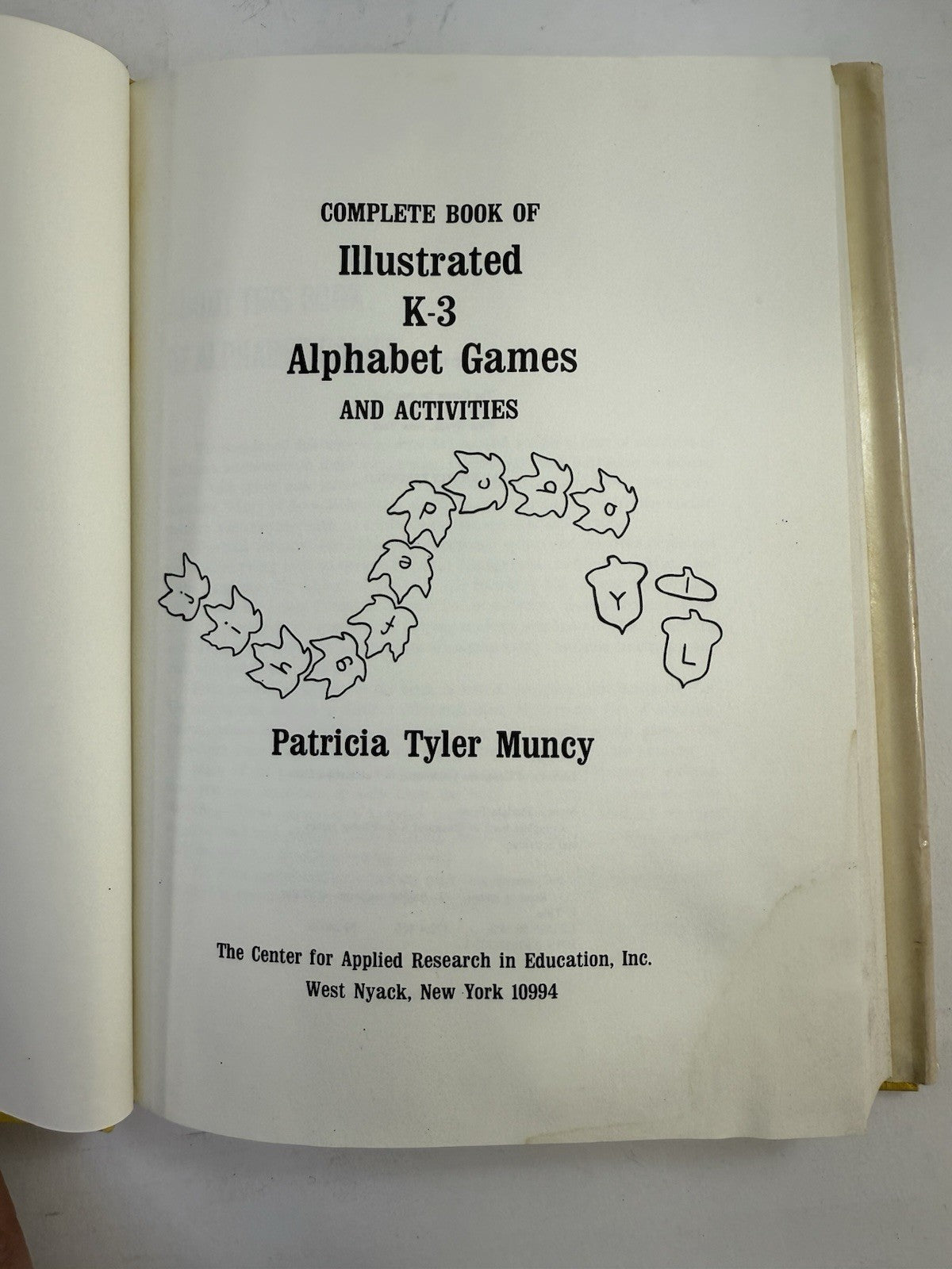 Complete Book of Illustrated K-3 Alphabet Games and Activities (Hardcover, 1980)