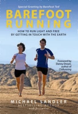 Barefoot Running by Jessica Lee; Michael Sandler Chi Running Marathon Book Lot