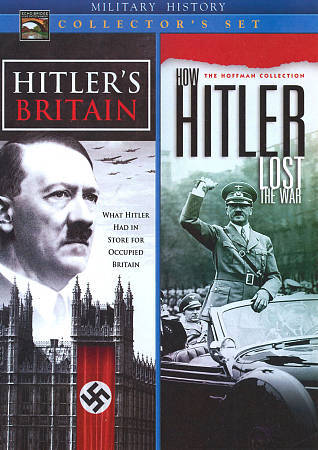 Military History Collectors Set: Hitlers Britain/How Hitler Lost the War DVD